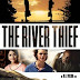 The River Thief (2016) 