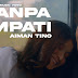 Lirik Lagu Tanpa Simpati Aiman Tino