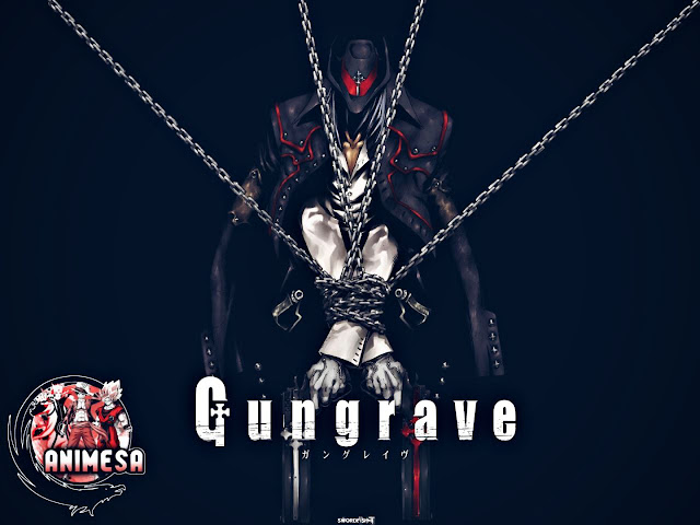 أفضل أنميات المافيا غونغريف GUNGRAVE