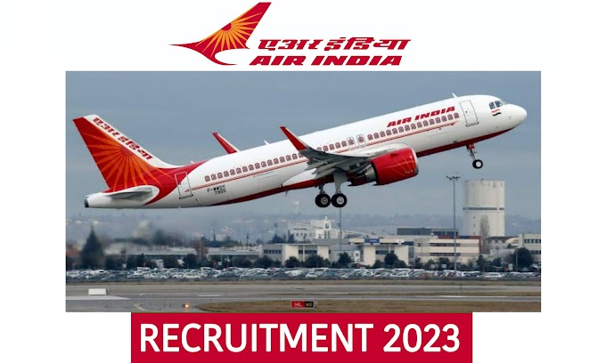 Air India Recruitment 2023 – Apply now for multiple new posts