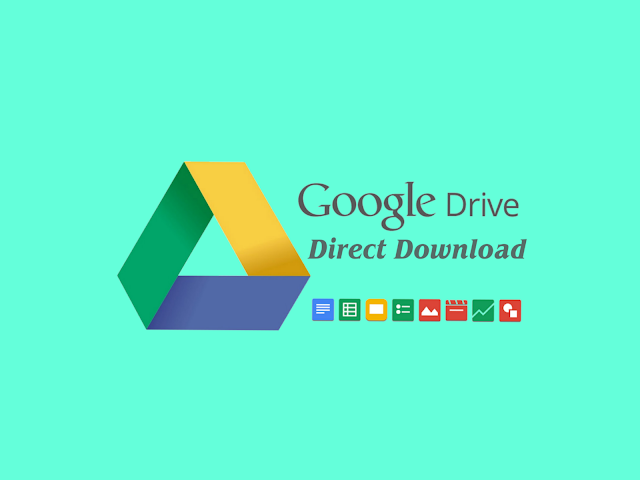 Cara Membuat link Direct Download di Google drive