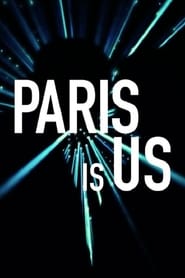 Se Film Paris est Ã  nous 2019 Streame Online Gratis Norske