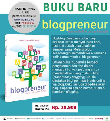  dan Tips Bisnia Online alias Menghasilkan Uang dengan Blogging  Buku Baru: Blogpreneur - Bisnis Online untuk Pemula 