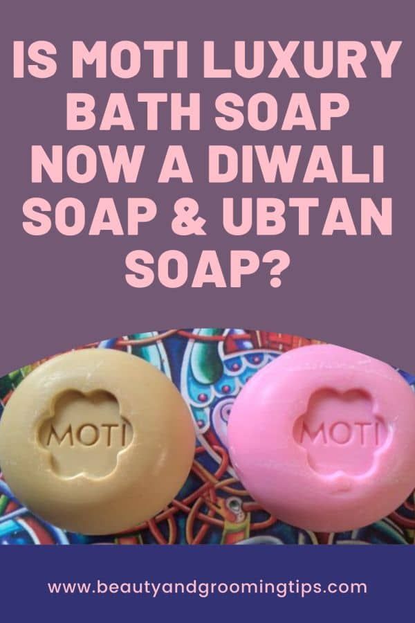 Moti soap as Diwali soap and Ubtan Soap