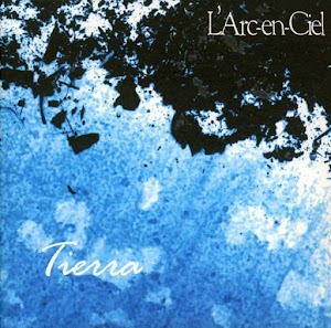 L'Arc~en~Ciel - Tierra