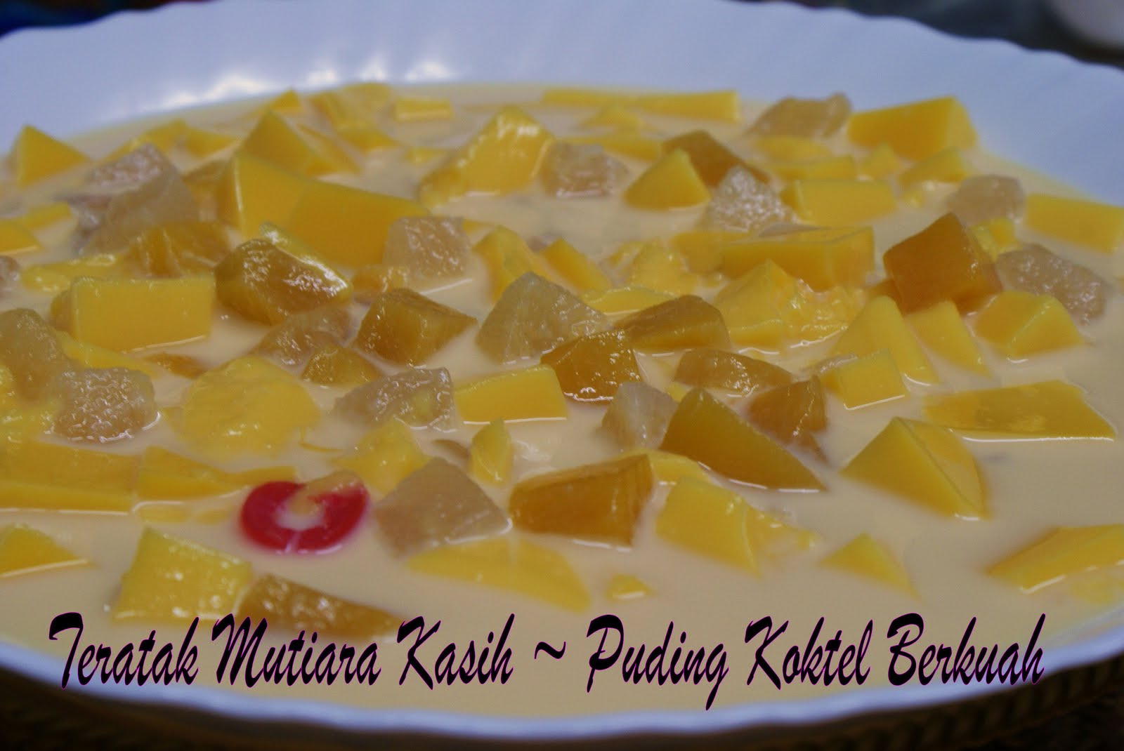 Puding Koktel Berkuah - TERATAK MUTIARA KASIH