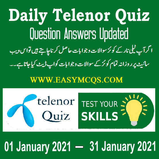 Telenor Daily Quiz Question Answers Updated