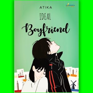 Novel Ideal Boyfriend karya Siti Nur Atika pdf