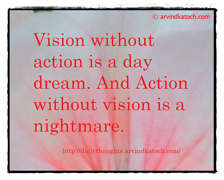 Daily Quote, Thought, Action, vision, dreams, nightmare, 
