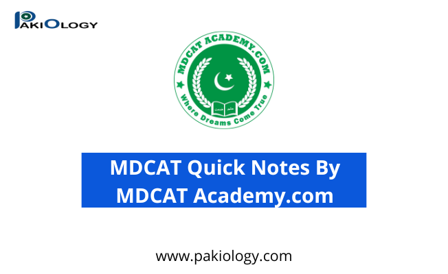 MDCAT Quick Notes For PMC MDCAT 2023