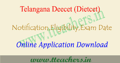 TS DEECET 2019 notification, online apply, exam date dietcet telangana