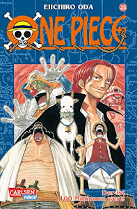 One Piece, Band 25: Der ist 100 Mille wert!