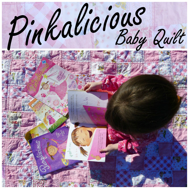 Pinkalicious Baby Quilt