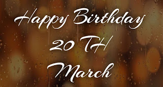 Happy Birthday Vedio of 20 Th March Birthday Boy