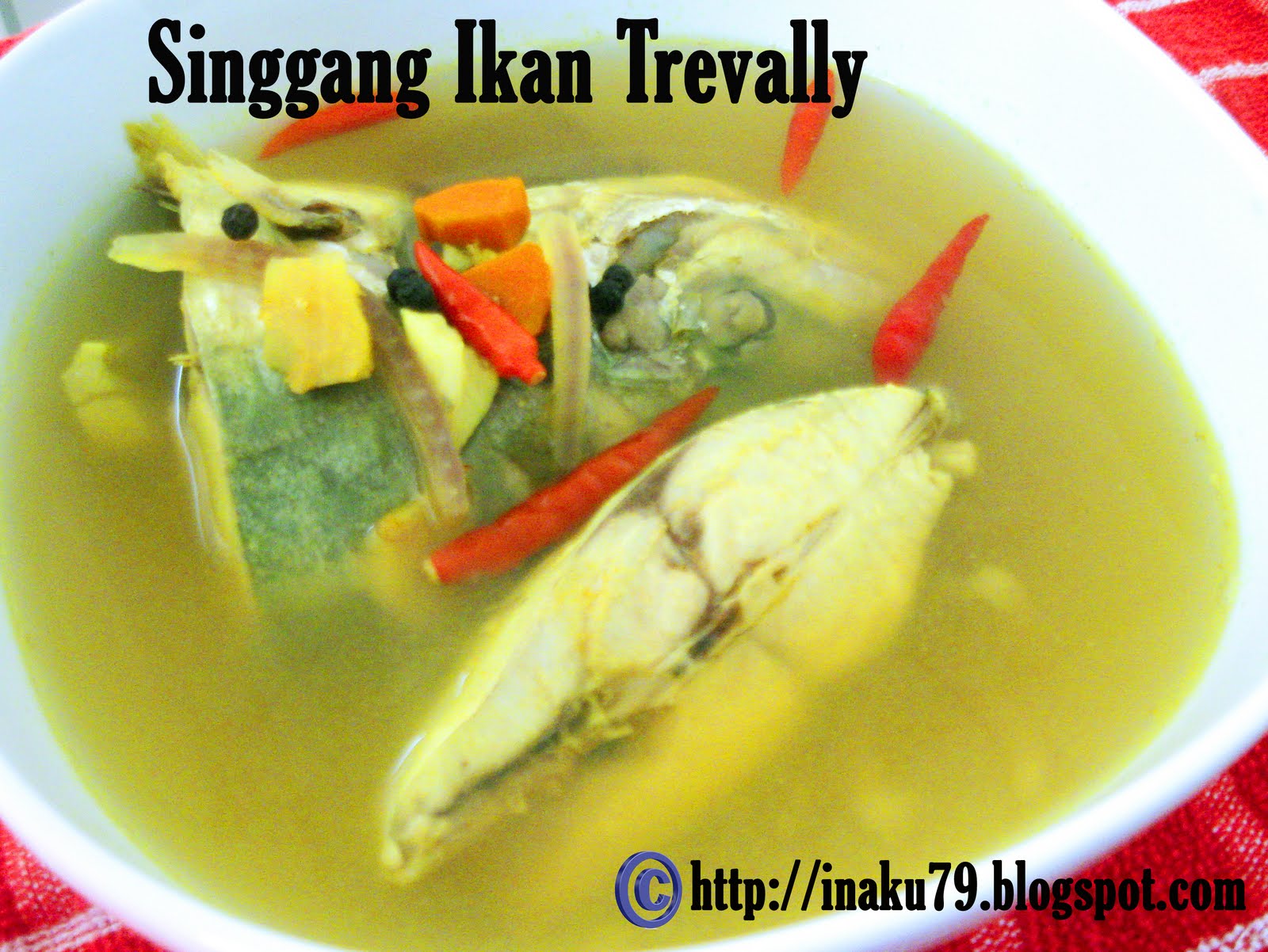 INAKU'S NOTES: SINGGANG IKAN TREVALLY