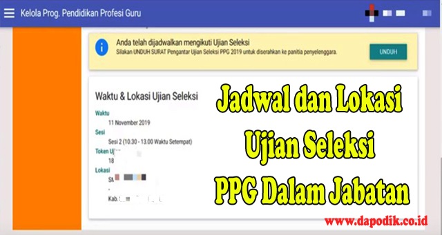 Panduan Lengkap Cara Melihat Waktu & Lokasi Ujian Seleksi Pendidikan Profesi Guru Dalam Jabatan (Jadwa Ujian Seleksi PPG Dalam Jabatan)