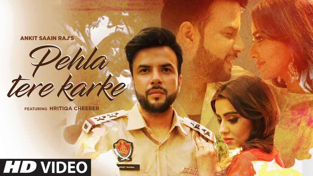 Pehlan Tere Karke Lyrics Ankit Saain Raj | Punjabi Song Lyrics