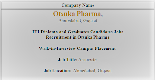 ITI Diploma and Graduates Candidates Jobs Recruitment in Otsuka Pharma |Walk-in-Interview Campus Placement