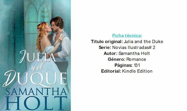 Reseña: Julia y el Duque (Novias Ilustradas nº 2)- Samantha Holt