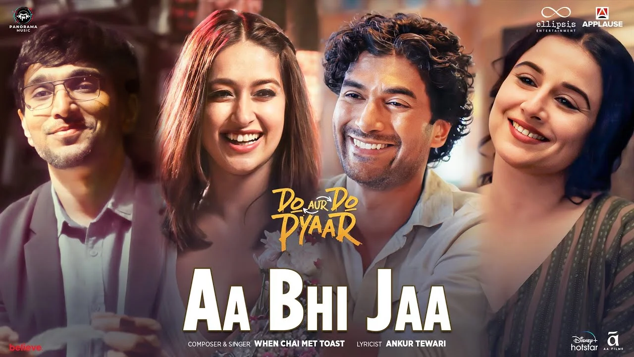 Aa Bhi Jaa Lyrics – When Chai Met Toast | Do Aur Do Pyaar 2024