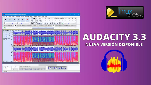 Audacity 3.3 nueva versión del editor de audio gratuito y de código abierto