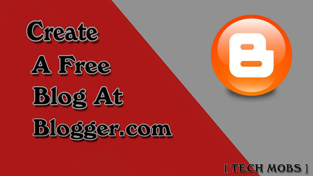 Create A Free Blog At Blogger.com