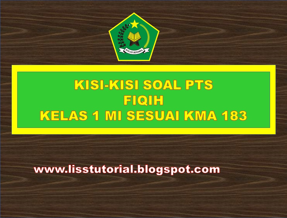 Kisi-kisi Soal PTS Fiqih Kelas 1 SD/MI