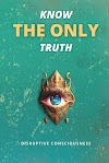 KNOW THE ONLY TRUTH pdf