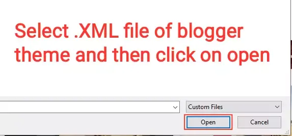 Select the xml file of blogger custom theme