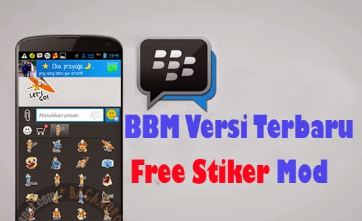 Download app bbm mod free stiker jadi gratis apk