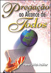 Pregação ao Alcance de Todos - Livro de Hans Ulrich Reifler