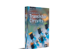 Principles of Transistor Circuits: Introduction to the Design of Amplifiers, Receivers and Digital Circuits