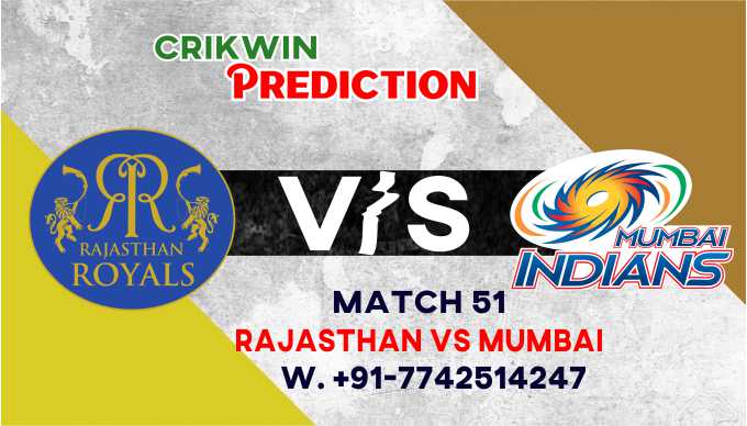 Mumbai vs Rajasthan IPL T20 51st Match Today 100% Match Prediction Who will win - Cricfrog