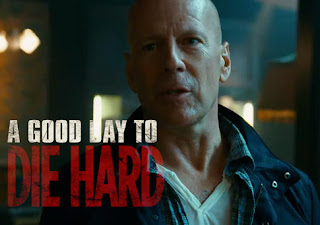 A Good Day To Die Hard (2013)