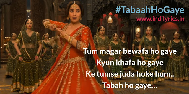 Tabaah Ho Gaye | Kalank | Madhuri Dixit | Pics | Quotes | Lyrics | Images