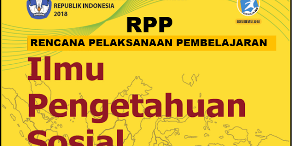 Rpp Ilmu Pengetahuan Sosial (Ips) Kelas Ix Smp/Mts Kurikulum 2013 Revisi 2017