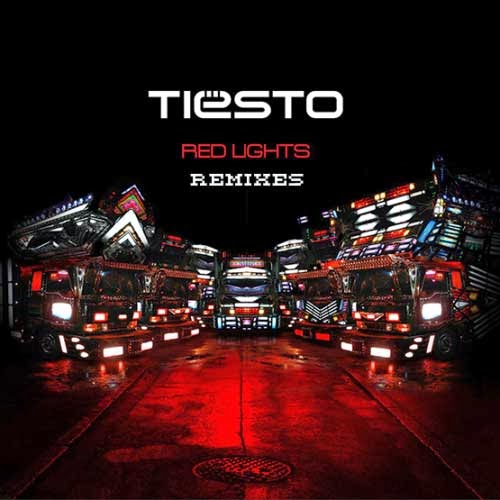 CD: Tiesto – Red Lights (Remixes) 2014