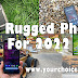 Best Rugged Phones For 2022