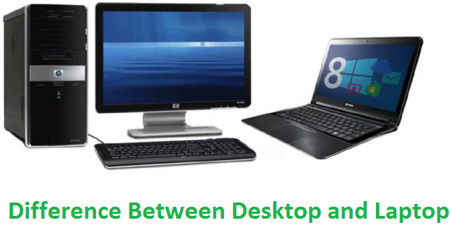 desktop vs laptop,laptop vs desktop ,which is better laptop or computer,difference between laptop and desktop,difference between laptop and desktop in hindi