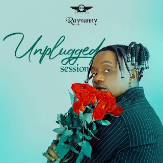 EP | Rayvanny – Unplugged Session (Mp3 Download)