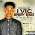 Download Music | Vic - Baby Boo ft Young micc