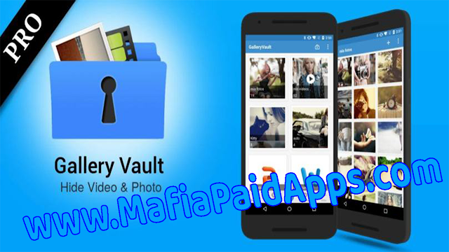 Gallery Vault - Hide Pictures And Videos Pro Apk MafiaPaidApps
