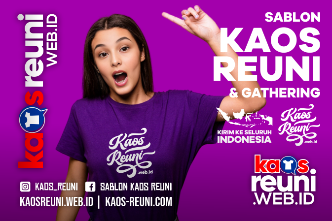 Tulisan Kaos Keren - Kaos Reuni