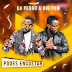 C4 Pedro feat. Big Pam - Podes Encostar (2019) BAIXAR Mp3