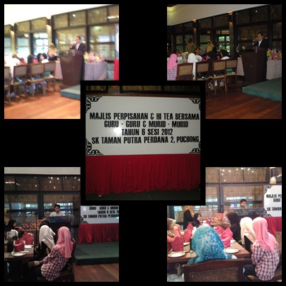 MAJLIS 'HI-TEA' TAHUN 6 2012 ~ SK TAMAN PUTRA PERDANA 2