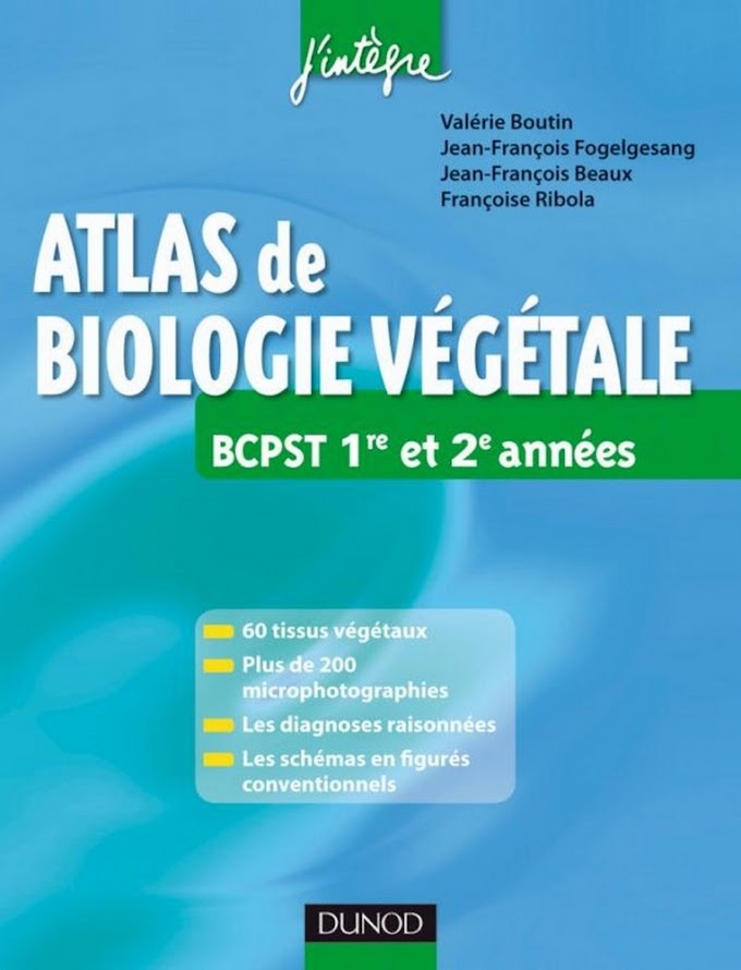 Livre Atlas de biologie végétale BCPST 1e et 2e années PDF 