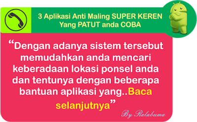 Aplikasi Android Anti Maling Super Keren