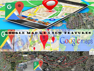 Google map ke 5 new updated feature jane 