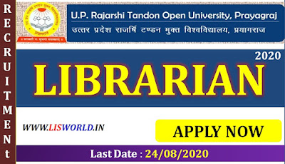 Recruitment for Librarian, UPRTOU, Prayagraj U.P.-last date-04/08/2020