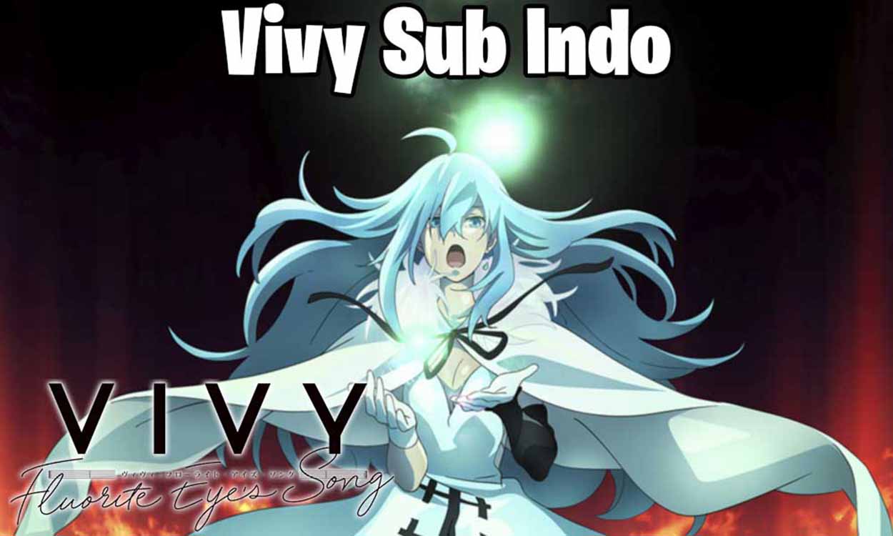 vivy sub indo